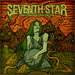 Seventh Star - The Undisputed Truth - 2007