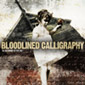 Bloodlined Calligraphy - The Beginning of end