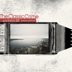 The Classic Crime - Seattle Sessions