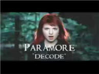 Paramore - Decode (Twilight soundtrack) - Vidéo promo