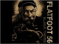 Flatfoot 56 - Black Thorn - Full album streaming